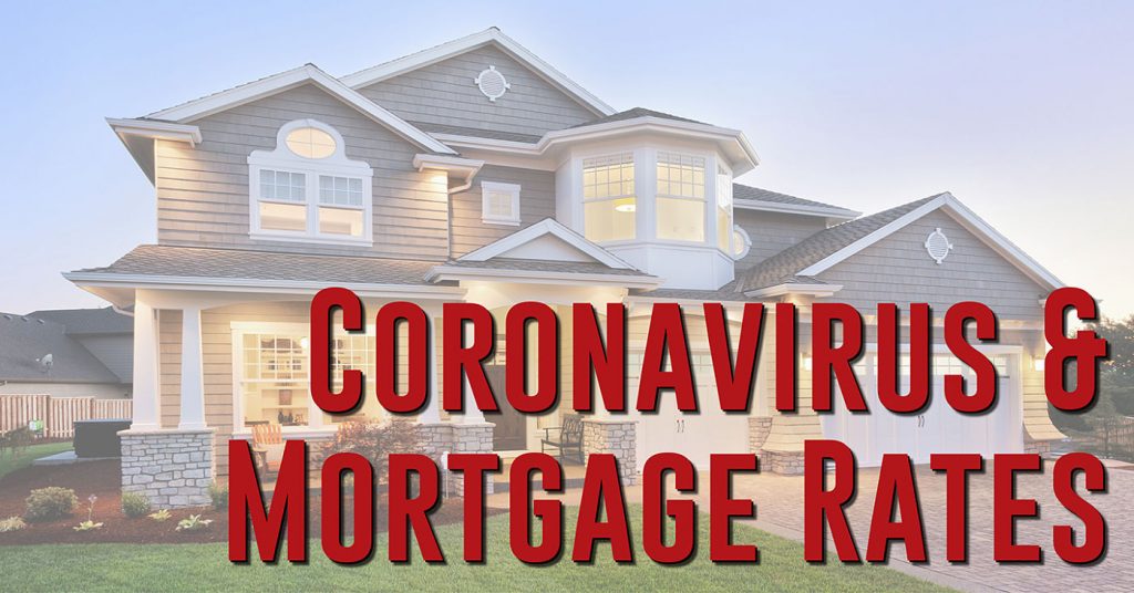 Coronavirus and mortgage rates